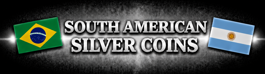 South American Silver Coins